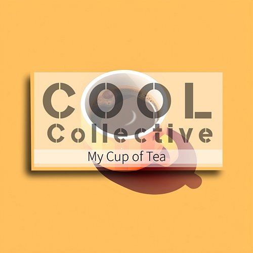 My Cup of Tea Cool Collective