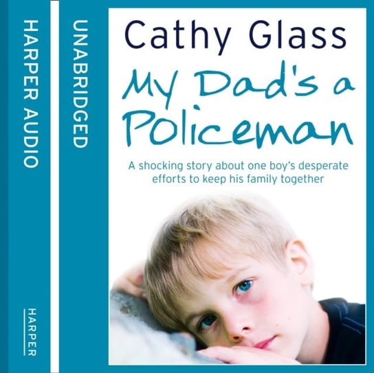 My Dad's a Policeman Glass Cathy