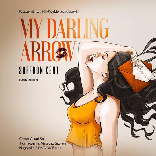 My Darling Arrow Saffron A. Kent