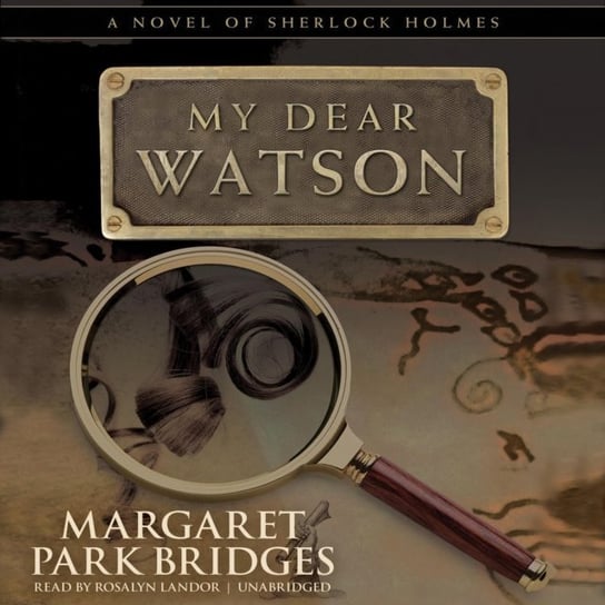 My Dear Watson Bridges Margaret Park