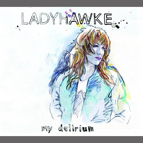 My Delirium Ladyhawke
