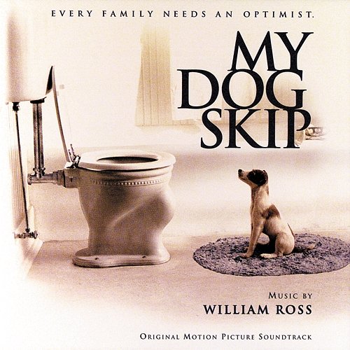 My Dog Skip William Ross