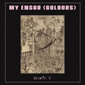 My Ensor (Colours) Glints