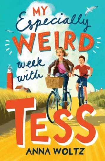 My Especially Weird Week with Tess Woltz Anna