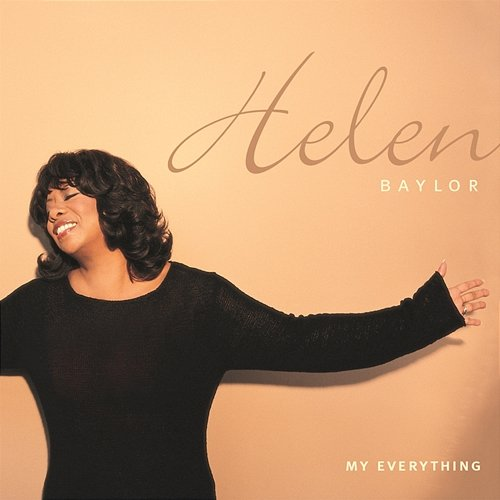 My Everything Helen Baylor