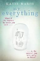 My Everything: the uplifting #1 bestseller Marsh Katie