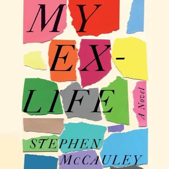 My Ex-Life McCauley Stephen