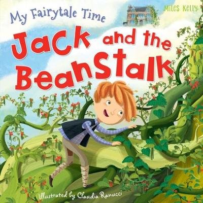 My Fairytale Time: Jack and the Beanstalk Johnson Amy