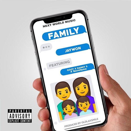 My Family Jaywon feat. Danny S, Q.Dot, Savefame