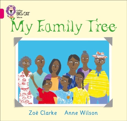 My Family Tree: Band 01aPink a Zoe Clarke
