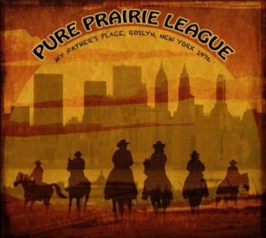 My Father's Place (New York 1976) Pure Prairie League