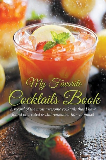 My Favorite Cocktails Book Easy Journal