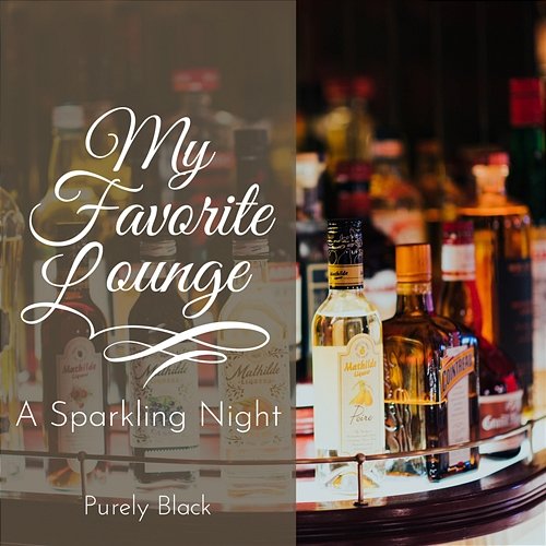 My Favorite Lounge - a Sparkling Night Purely Black