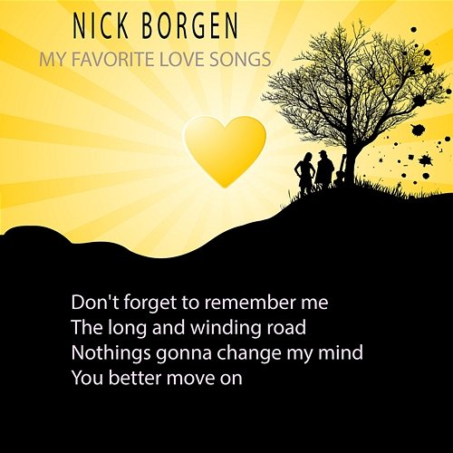My Favorite Love Songs Nick Borgen