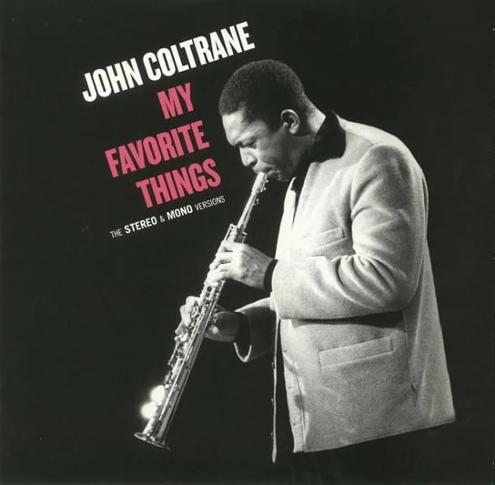 My Favorite Things Coltrane John