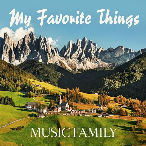 My Favorite Things Music Family