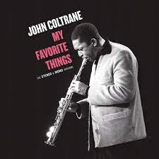 My Favorite Things Coltrane John