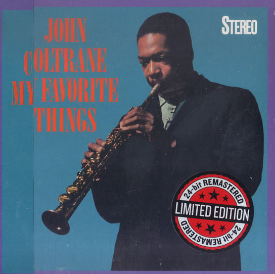 My Favorite Things (Limited Edition) (4 Bonus Tracks) (Remastered) Coltrane John, Tyner McCoy, Jones Elvin, Davis Steve