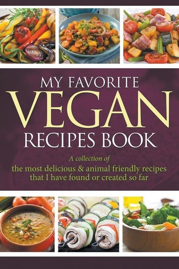 My Favorite Vegan Recipes Book Easy Journal