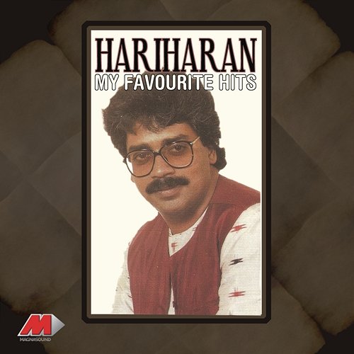 My Favourite Hits Hariharan