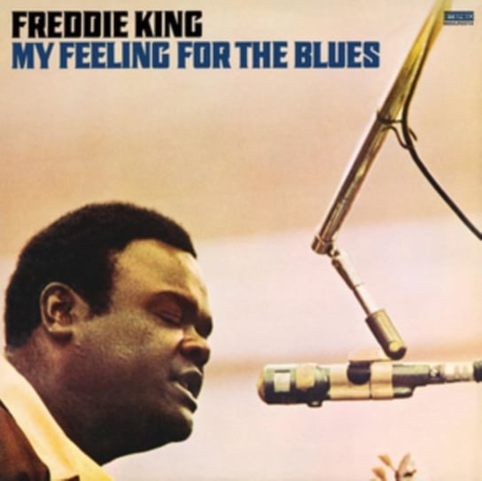 My Feeling for the Blues, płyta winylowa King Freddie
