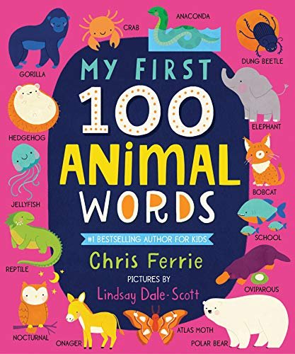 My First 100 Animal Words Ferrie Chris