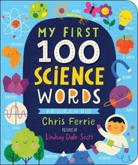 My First 100 Science Words Ferrie Chris