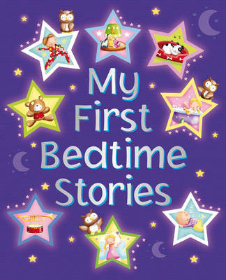 My First Bedtime Stories Baxter Nicola