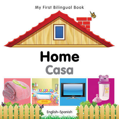 My First Bilingual Book - Home Milet Publishing