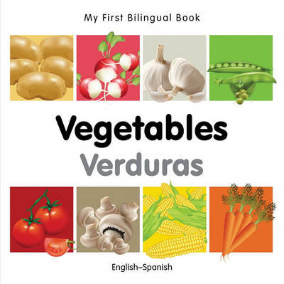 My First Bilingual Book - Vegetables Milet Publishing