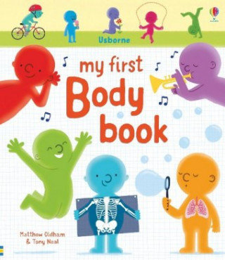 My First Body Book Oldham Matthew, Wray Jordan