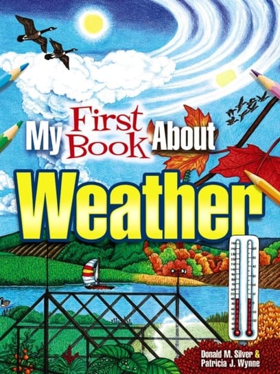 My First Book About Weather Wynne Patricia J.