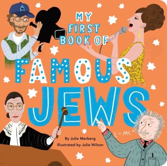 My First Book Of Famous Jews Merberg Julie
