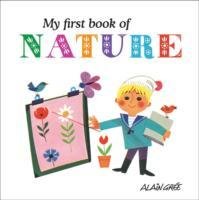My First Book of Nature Gree Alain