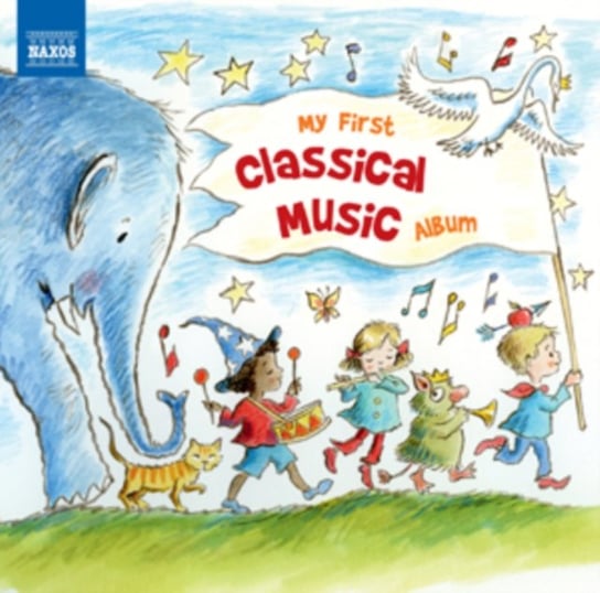 My First Classical Music Album Various Artists