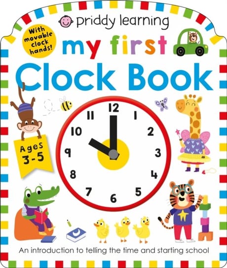 My First Clock Book Priddy Roger