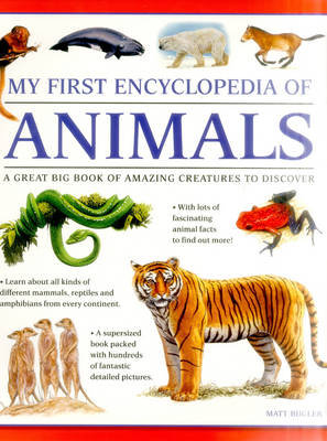 My First Encyclopedia of Animals (giant Size) Bugler Matt