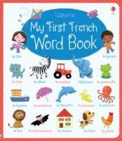 My First French Word Book Brooks Felicity