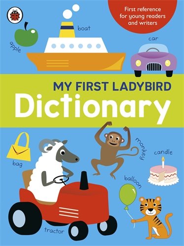 My First Ladybird Dictionary Opracowanie zbiorowe