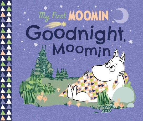 My First Moomin: Goodnight Moomin Jansson Tove