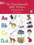 My First Spanish ABC Picture Coloring Book Abc, Bunnell Deb T., Coloring Books