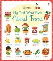 My First Word Book About Food Young Caroline