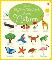 My First Word Book About Nature Bathie Holly