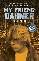 My Friend Dahmer (Movie Tie-In Edition) Backderf Derf