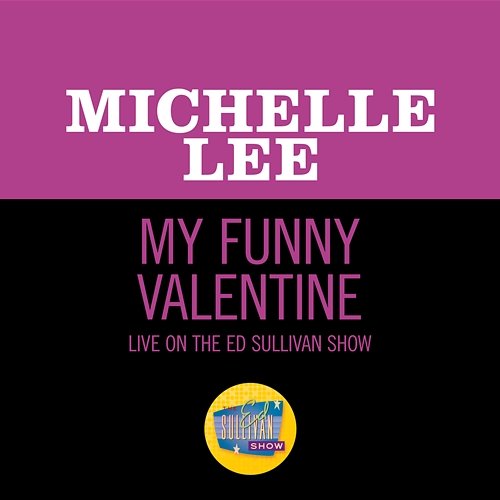 My Funny Valentine Michelle Lee