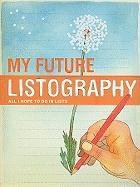 My Future Listography Nola Lisa