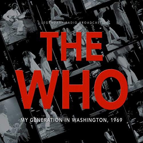 My Generation In Washington 1969 The Who