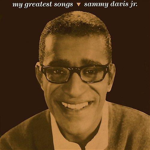 My Greatest Songs Sammy Davis Jr.
