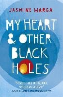 My Heart and Other Black Holes Warga Jasmine