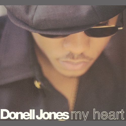 My Heart Donell Jones